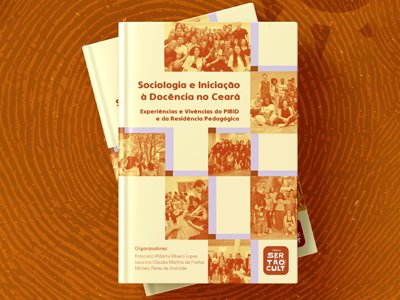 Banner de lançamento do livro "Sociologia e Iniciação à Docência no Ceará"