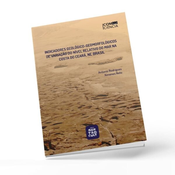 Indicadores geológico-geomorfológicos de variação do nível relativo do mar na costa do Ceará, Ne Brasil